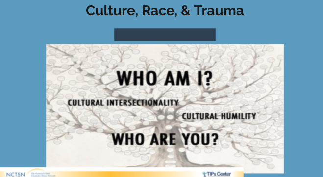 Culture, Race, and trauma