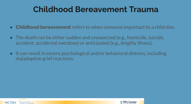 Childhood Bereavement Trauma