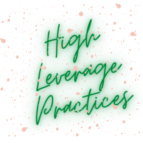 High Leverage Practices